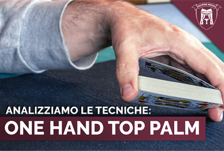 Copertina ANALIZZIAMO LE TECNICHE: ONE HAND TOP PALM