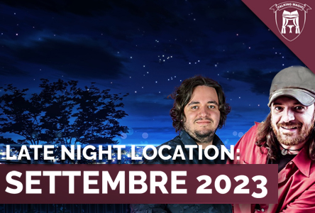 Copertina LATE NIGHT LOCATION: SETTEMBRE 2023